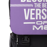 Becoming The Best Version Of Me Purple Backpack