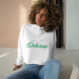 Driven To Look Delicious Crop Hoodie
