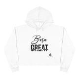 Born To Be Great