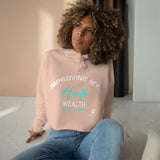 Improving My Health Wealth & Self