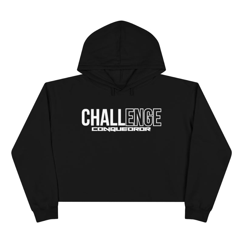 Challenge Conqueror Crop Hoodie